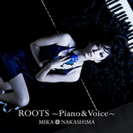 ROOTS~Piano & Voice~